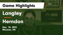 Langley  vs Herndon  Game Highlights - Dec. 18, 2023