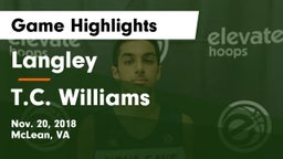 Langley  vs T.C. Williams Game Highlights - Nov. 20, 2018