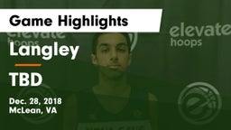 Langley  vs TBD Game Highlights - Dec. 28, 2018