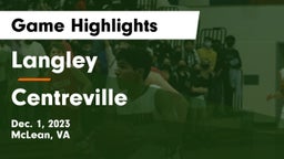 Langley  vs Centreville  Game Highlights - Dec. 1, 2023