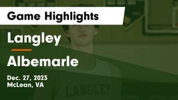 Langley  vs Albemarle  Game Highlights - Dec. 27, 2023