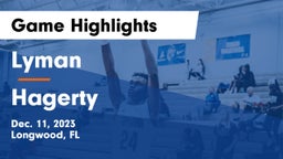 Lyman  vs Hagerty  Game Highlights - Dec. 11, 2023