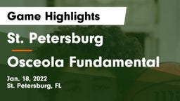 St. Petersburg  vs Osceola Fundamental  Game Highlights - Jan. 18, 2022