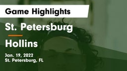 St. Petersburg  vs Hollins  Game Highlights - Jan. 19, 2022