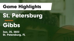 St. Petersburg  vs Gibbs  Game Highlights - Jan. 25, 2022