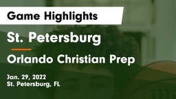 St. Petersburg  vs Orlando Christian Prep Game Highlights - Jan. 29, 2022