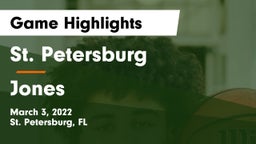 St. Petersburg  vs Jones  Game Highlights - March 3, 2022