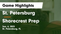 St. Petersburg  vs Shorecrest Prep  Game Highlights - Jan. 6, 2023