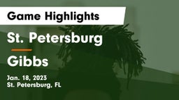 St. Petersburg  vs Gibbs  Game Highlights - Jan. 18, 2023