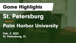 St. Petersburg  vs Palm Harbor University  Game Highlights - Feb. 2, 2023