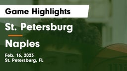 St. Petersburg  vs Naples  Game Highlights - Feb. 16, 2023
