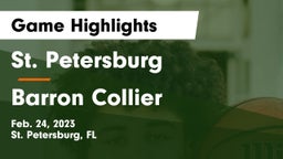 St. Petersburg  vs Barron Collier  Game Highlights - Feb. 24, 2023