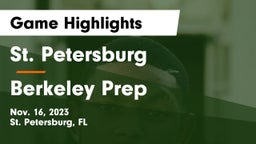St. Petersburg  vs Berkeley Prep  Game Highlights - Nov. 16, 2023