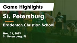 St. Petersburg  vs Bradenton Christian School Game Highlights - Nov. 21, 2023