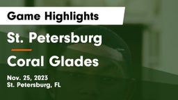 St. Petersburg  vs Coral Glades  Game Highlights - Nov. 25, 2023