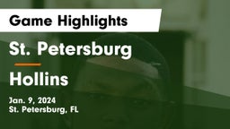 St. Petersburg  vs Hollins Game Highlights - Jan. 9, 2024