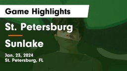 St. Petersburg  vs Sunlake  Game Highlights - Jan. 23, 2024