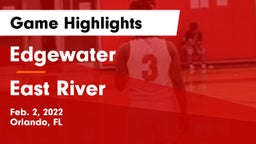 Edgewater  vs East River  Game Highlights - Feb. 2, 2022