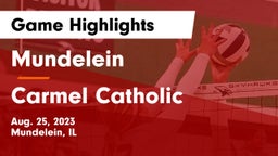 Mundelein  vs Carmel Catholic  Game Highlights - Aug. 25, 2023