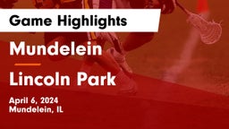 Mundelein  vs Lincoln Park Game Highlights - April 6, 2024