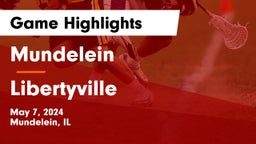 Mundelein  vs Libertyville  Game Highlights - May 7, 2024
