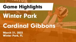 Winter Park  vs Cardinal Gibbons  Game Highlights - March 31, 2023