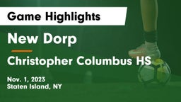 New Dorp  vs Christopher Columbus HS Game Highlights - Nov. 1, 2023
