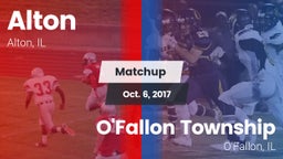 Matchup: Alton  vs. O'Fallon Township  2017