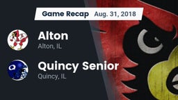 Recap: Alton  vs. Quincy Senior  2018