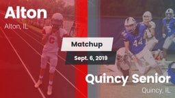 Matchup: Alton  vs. Quincy Senior  2019