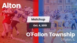 Matchup: Alton  vs. O'Fallon Township  2019