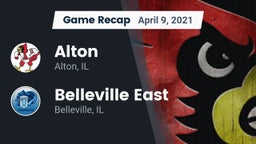 Recap: Alton  vs. Belleville East  2021