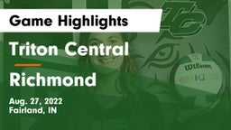 Triton Central  vs Richmond  Game Highlights - Aug. 27, 2022