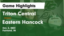 Triton Central  vs Eastern Hancock  Game Highlights - Oct. 3, 2022