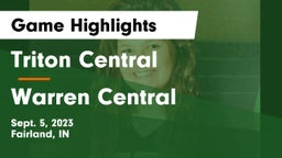 Triton Central  vs Warren Central  Game Highlights - Sept. 5, 2023