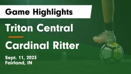 Triton Central  vs Cardinal Ritter  Game Highlights - Sept. 11, 2023