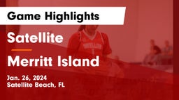 Satellite  vs Merritt Island Game Highlights - Jan. 26, 2024