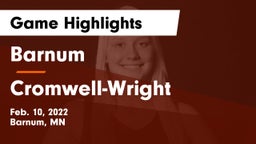 Barnum  vs Cromwell-Wright  Game Highlights - Feb. 10, 2022
