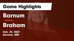 Barnum  vs Braham  Game Highlights - Feb. 24, 2022
