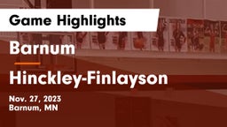 Barnum  vs Hinckley-Finlayson  Game Highlights - Nov. 27, 2023