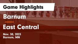 Barnum  vs East Central  Game Highlights - Nov. 30, 2023
