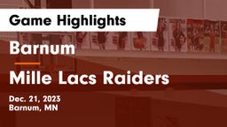 Barnum  vs Mille Lacs Raiders Game Highlights - Dec. 21, 2023
