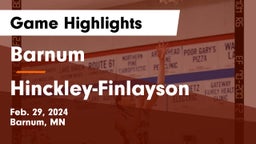 Barnum  vs Hinckley-Finlayson  Game Highlights - Feb. 29, 2024
