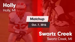 Matchup: Holly  vs. Swartz Creek  2016