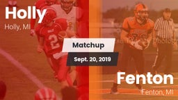 Matchup: Holly  vs. Fenton  2019