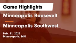 Minneapolis Roosevelt  vs Minneapolis Southwest  Game Highlights - Feb. 21, 2023