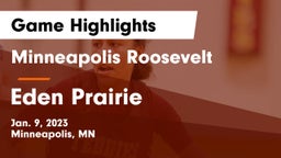 Minneapolis Roosevelt  vs Eden Prairie  Game Highlights - Jan. 9, 2023