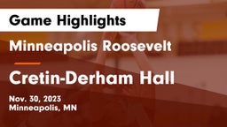 Minneapolis Roosevelt  vs Cretin-Derham Hall  Game Highlights - Nov. 30, 2023