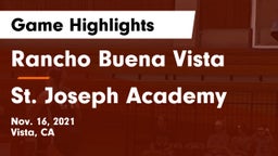 Rancho Buena Vista  vs St. Joseph Academy  Game Highlights - Nov. 16, 2021