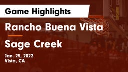 Rancho Buena Vista  vs Sage Creek  Game Highlights - Jan. 25, 2022